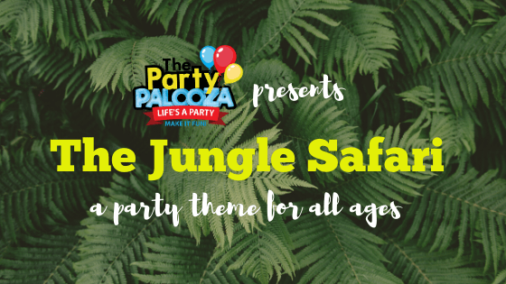 Party Theme Of The Month: The Jungle Safari